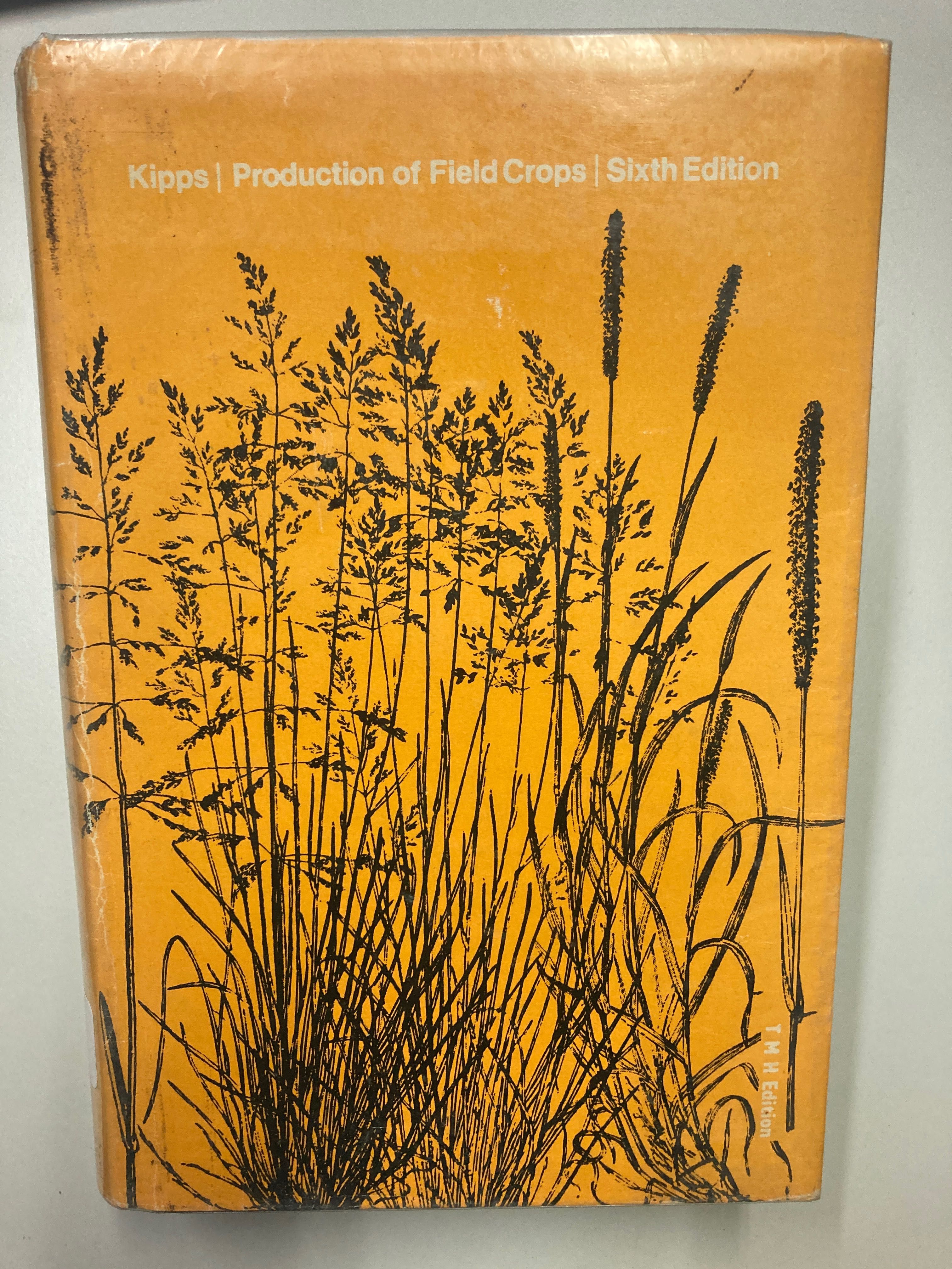 Production of field crops