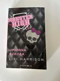 Książka „Monster High Upiorna szkoła” Lisi Harrison