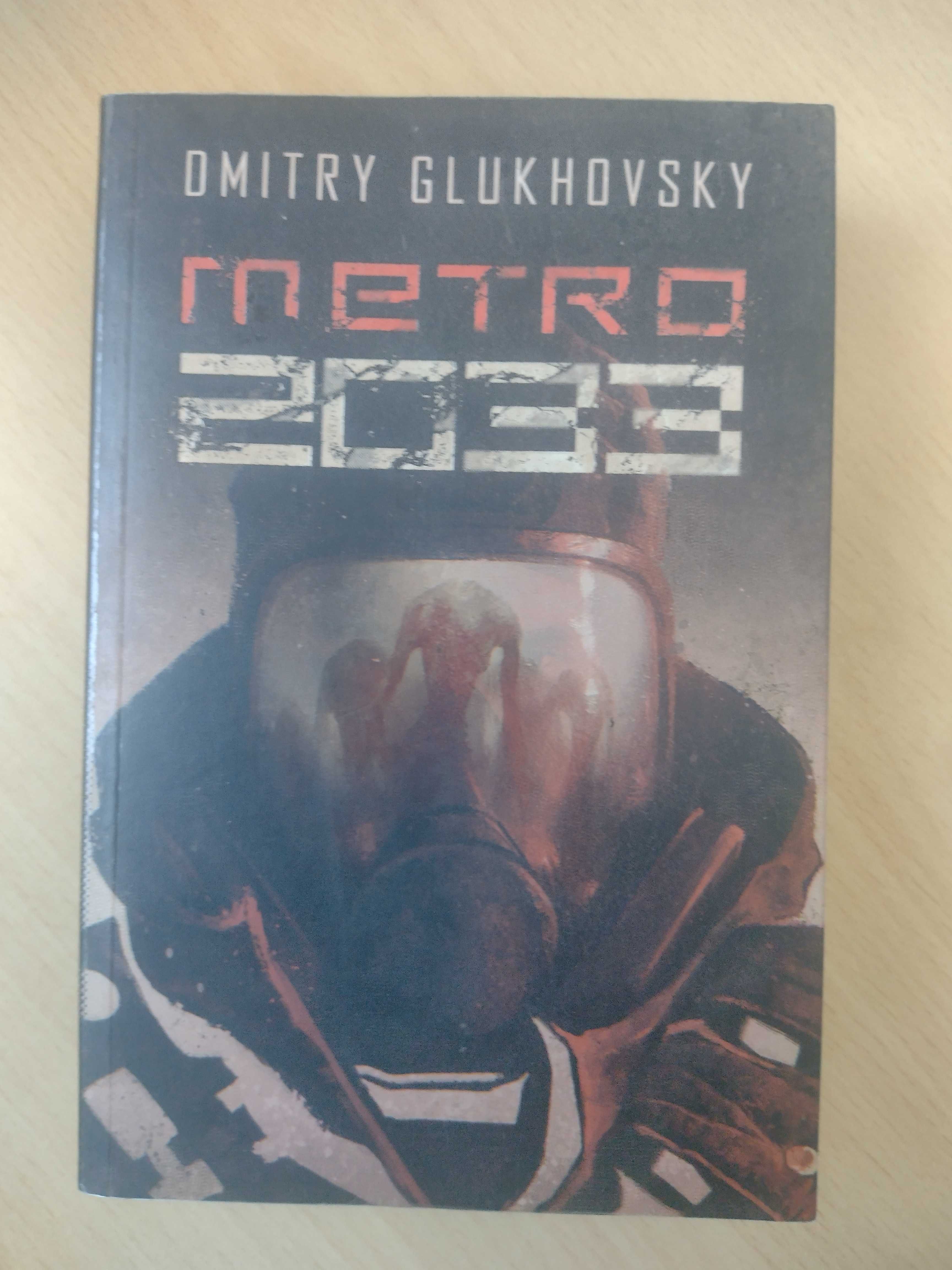 Metro 2033 Dmitrij Glukhovsky