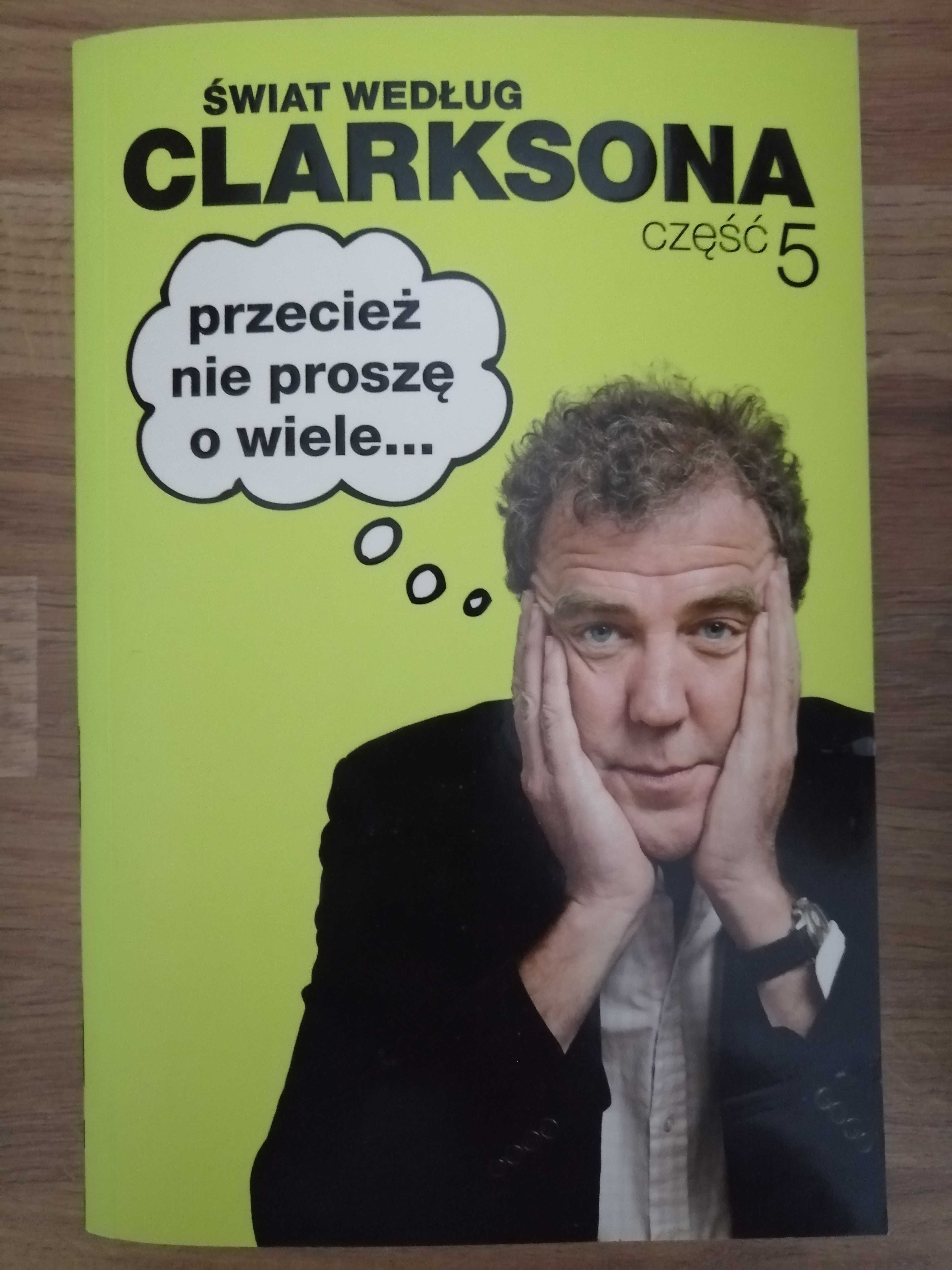 Przecież nie proszę o wiele (Jeremy Clarkson)