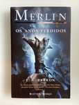 Merlin - Os Anos Perdidos - T. A. Barron