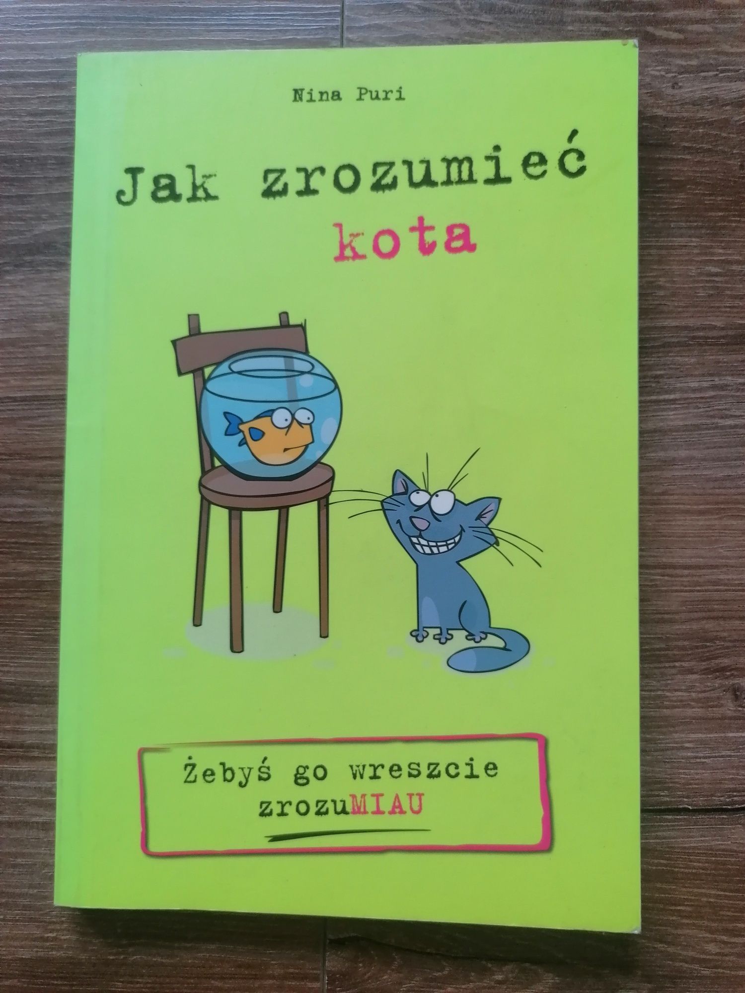 Nina Puri - "Jak zrozumieć kota" - NOWA