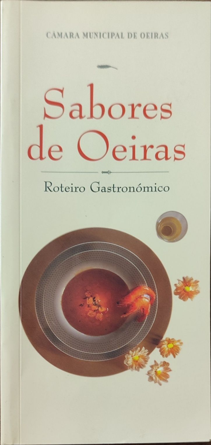 Livro gastronomia "Sabores de Oeiras - roteiro gastronómico"