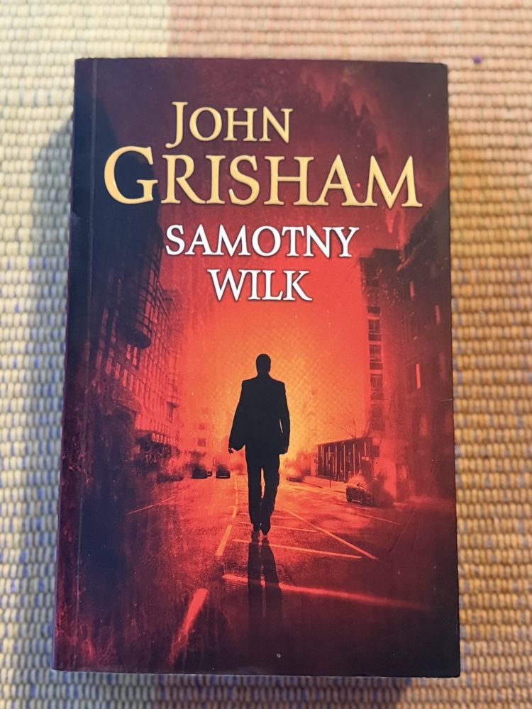 John Grisham - Samotny Wilk