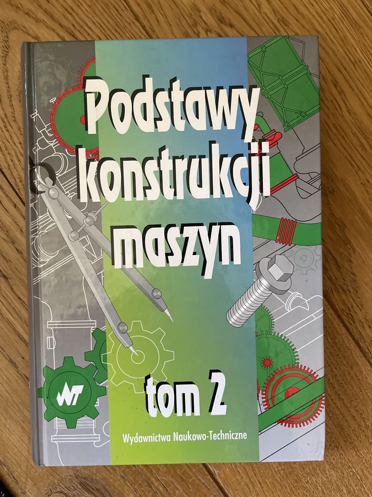 podstawy konstrukcji maszyn tom 2 Marek Dietrich