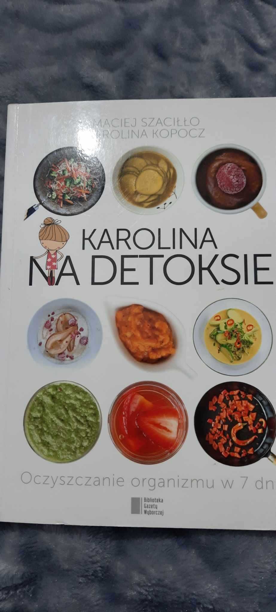 kArolina  na detoksie nowa książka