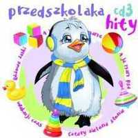 Przedszkolaka Hity 3 (CD)