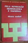 Pela Revolução Democrática e Nacional - Álvaro Cunhal