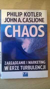 Chaos. (książka z autografem) Zarzadzanie i Marketing w erze turbulenc