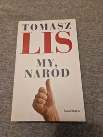 Tomasz Lis My, Naród