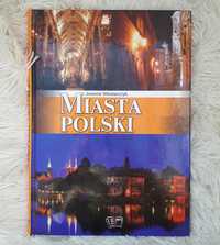 Miasta Polski (okładka twarda) Autor: Włodarczyk Joanna,