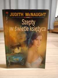 Ksiażka Szepty w świetle księżyca Judith Mcnaught Romans