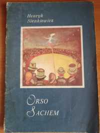 Henryk Sienkiewicz "Orso Sachem"