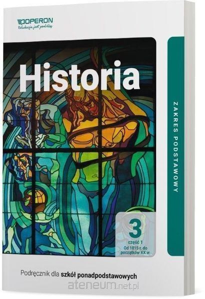 ^NOWA^ Historia 3 Podręcznik Podstawowy część 1 OPERON Ustrzycki