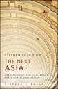 Stephen Roach on the Next Asia: Opportunities