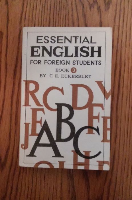 Eckersley C.E. Essential English for Foreign Students Английский язык