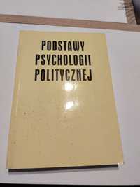 Książka Podstawy Psychologii Politycznej