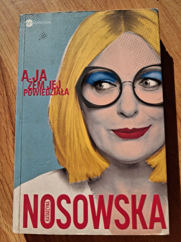 Książka "A ja żem jej powiedziała"