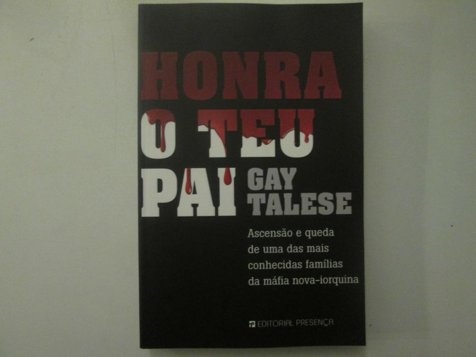 Honra o teu pai- Gay Talese
