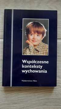 Andrzej M. de Tchorzewski - Współczesne Konteksty Wychowania