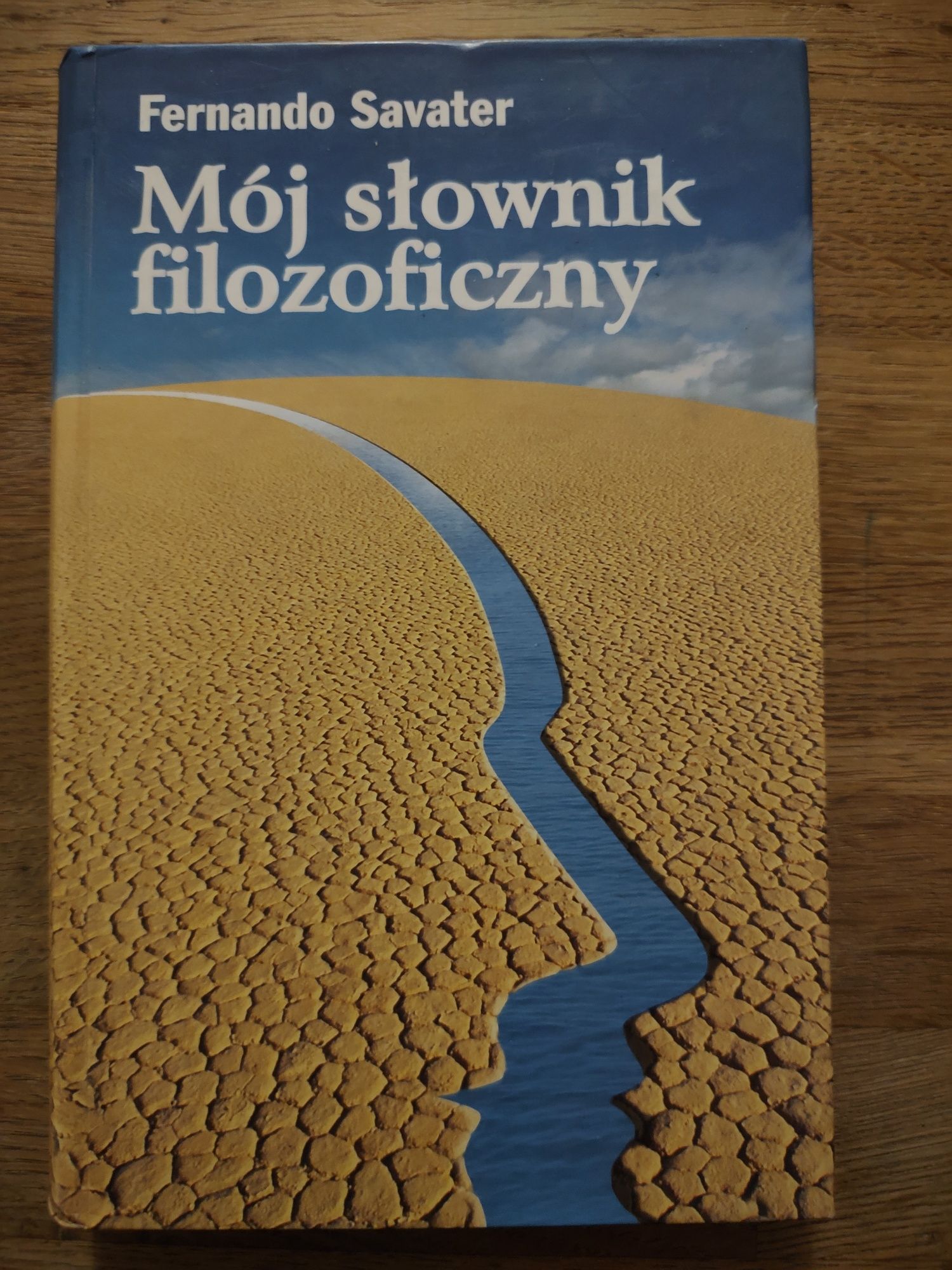 Fernando Savater Mój słownik filozoficzny