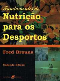 14463

Fundamentos de Nutrição para os Desportos
de Fred Brouns