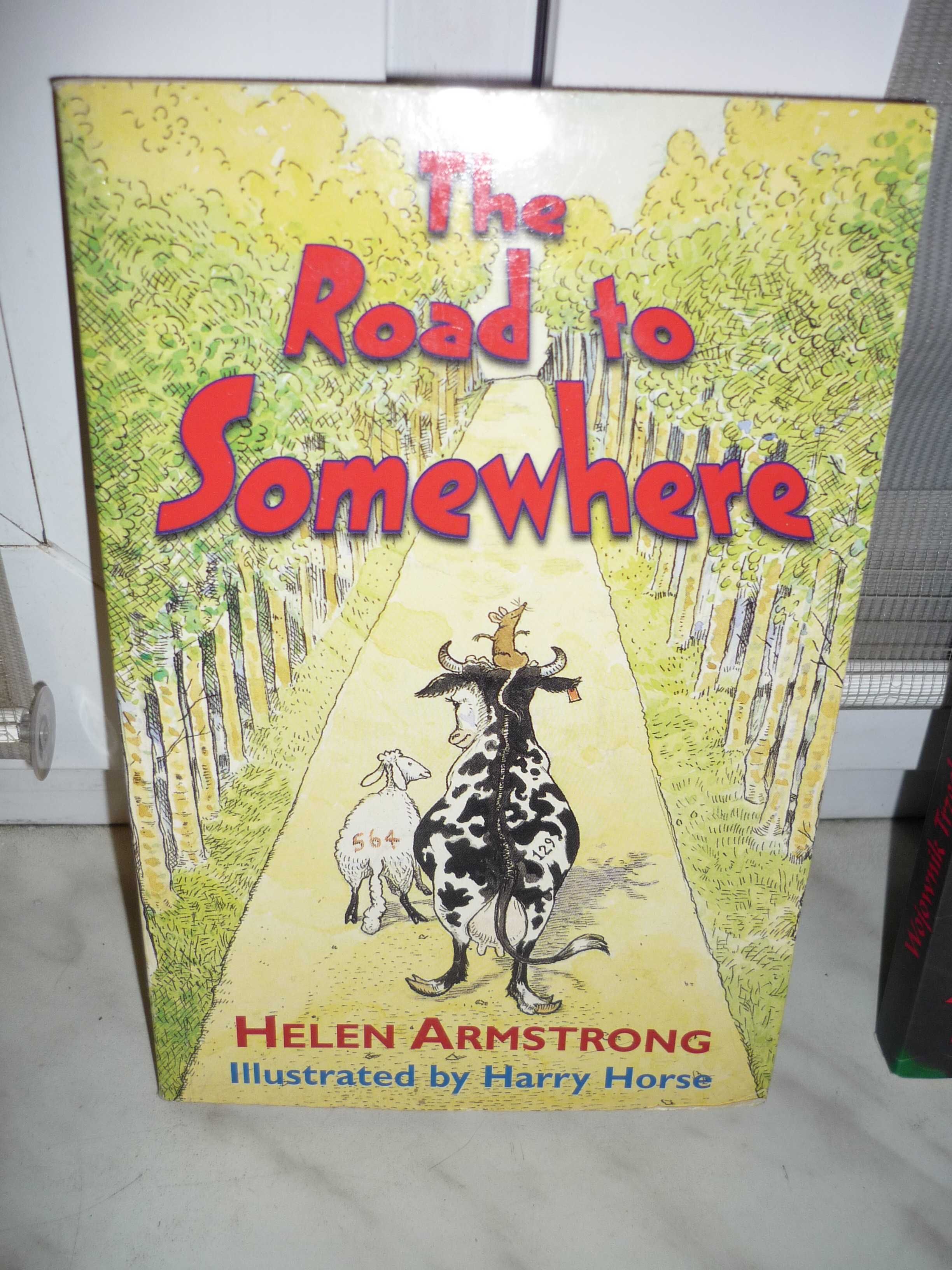 The Road to Somewhere , Helen Armstrong.