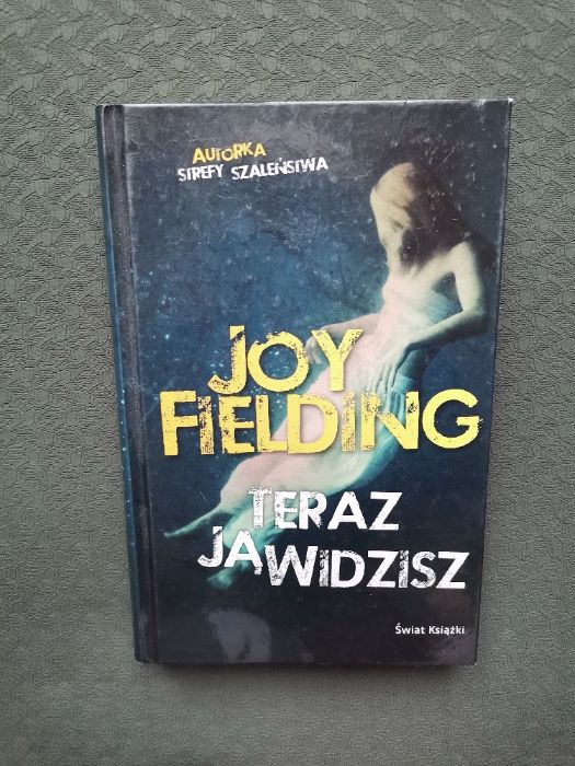 Joy Fielding, Teraz ją widzisz