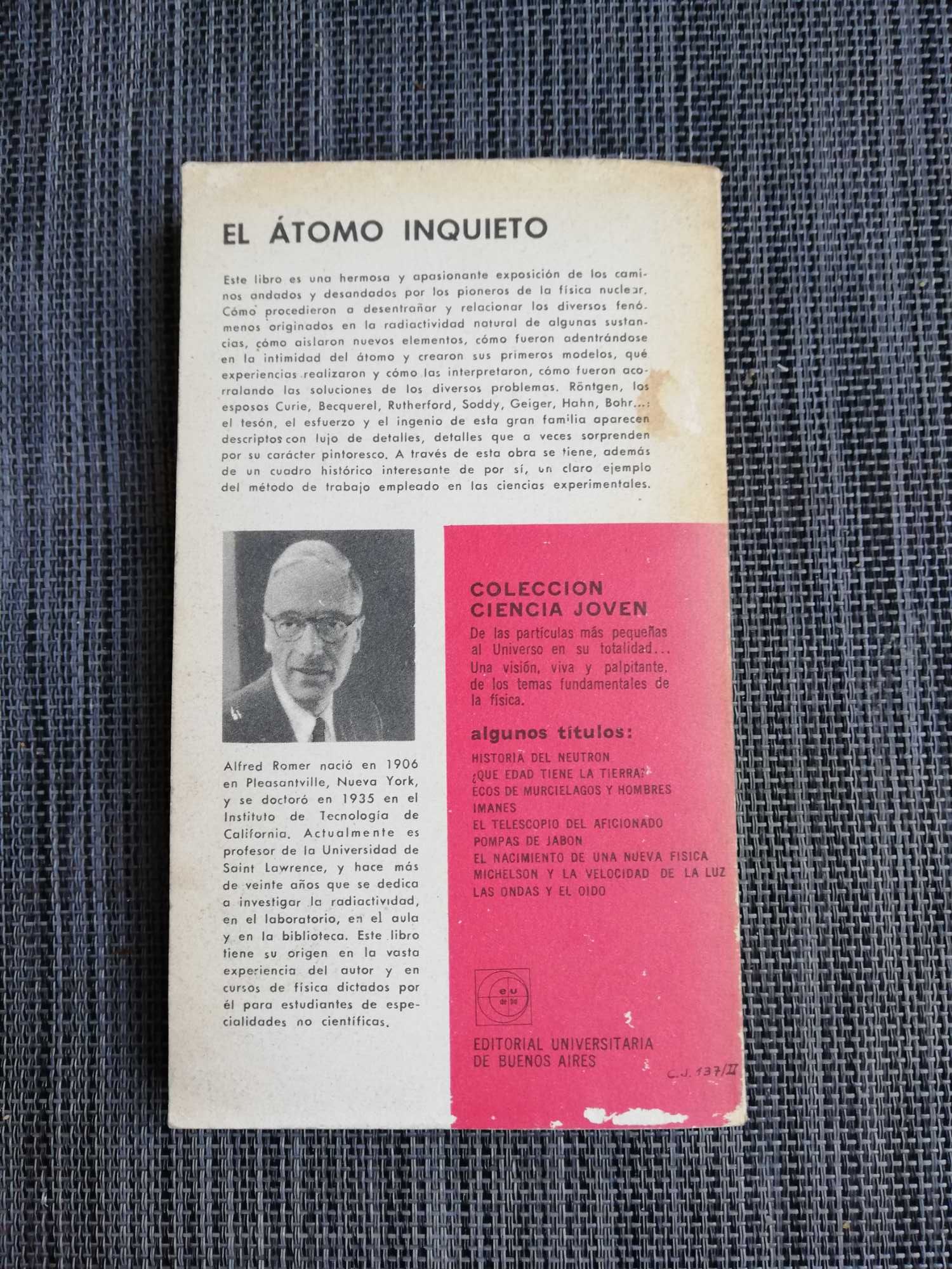 El Átomo Inquieto - Alfred Romer
