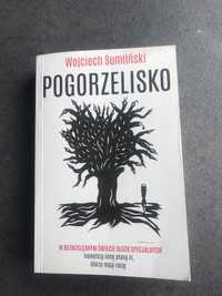 „Pogorzelisko” - Wojciech Sumliński