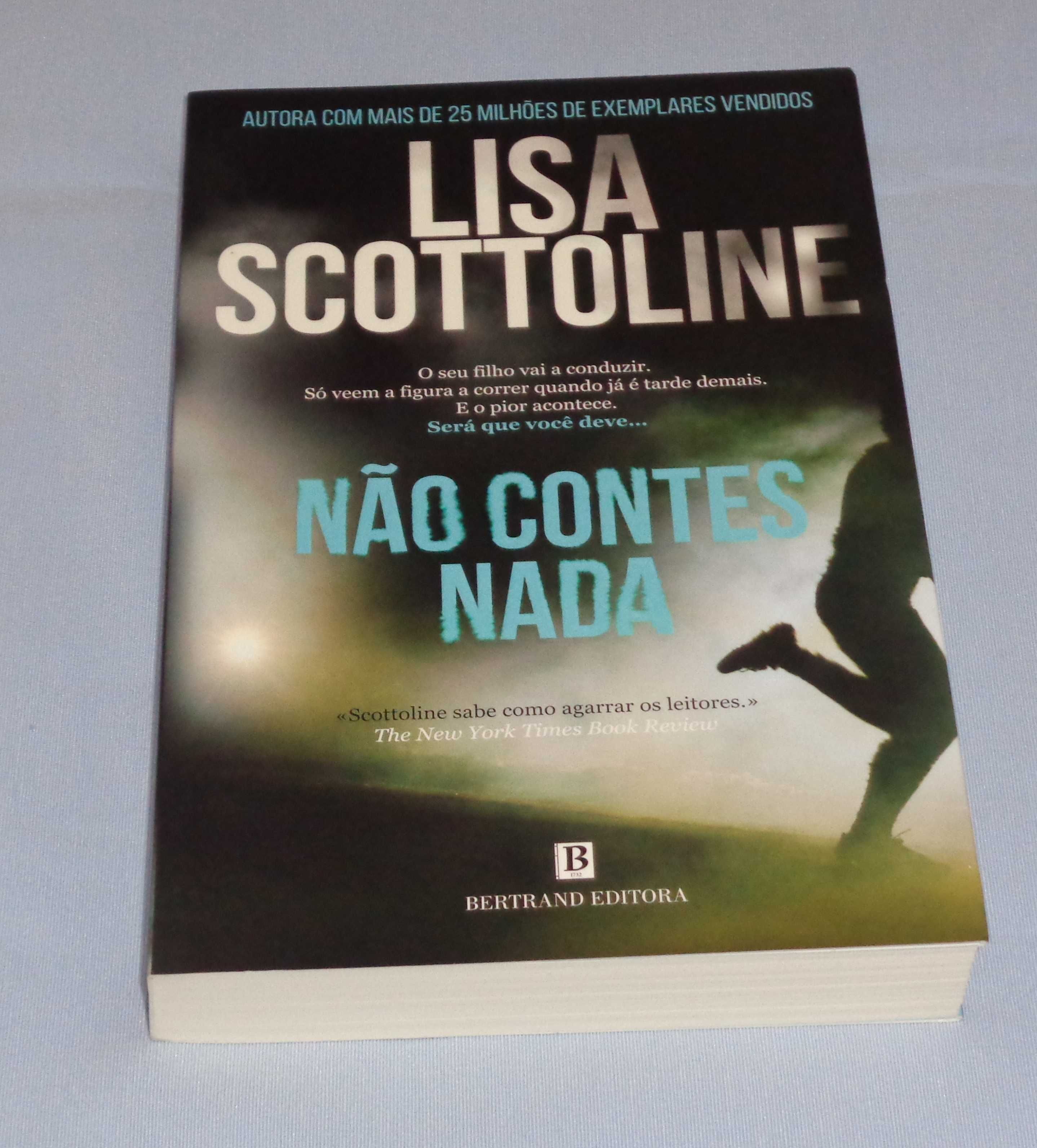 Não Contes Nada de Lisa Scottoline (NOVO)
