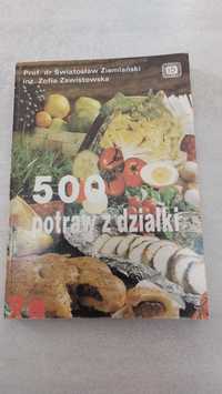 500 potraw z działki. Światosław Ziemlański, Zofia Zawistowska