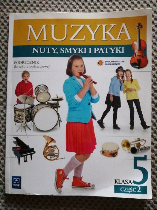 Muzyka nuty smyki i patyki klasa 5 część 2 podręcznik do szkoły podsta