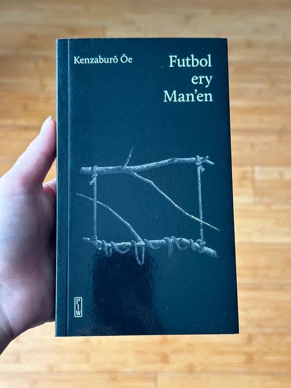 Futbol ery Man'en - Kenzaburō Ōe