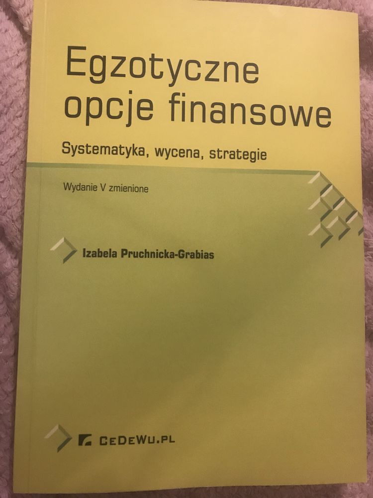 Egzotyczne opcje finansowe Pruchnicka-Grabias CeDeWu 2017 SGH