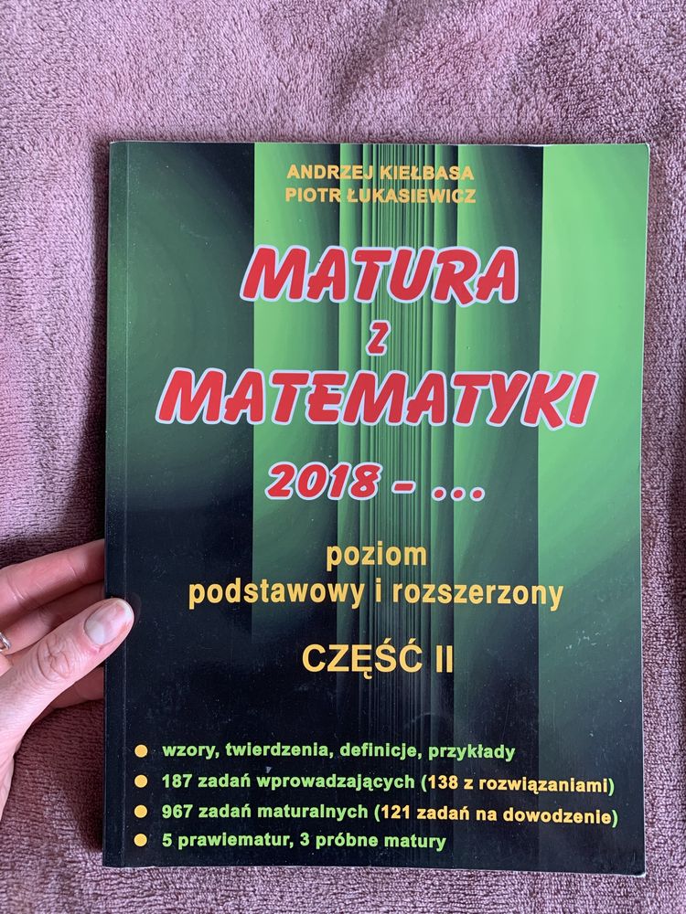 Zbiór zadań Matura z matematyki Andrzej Kiełbasa