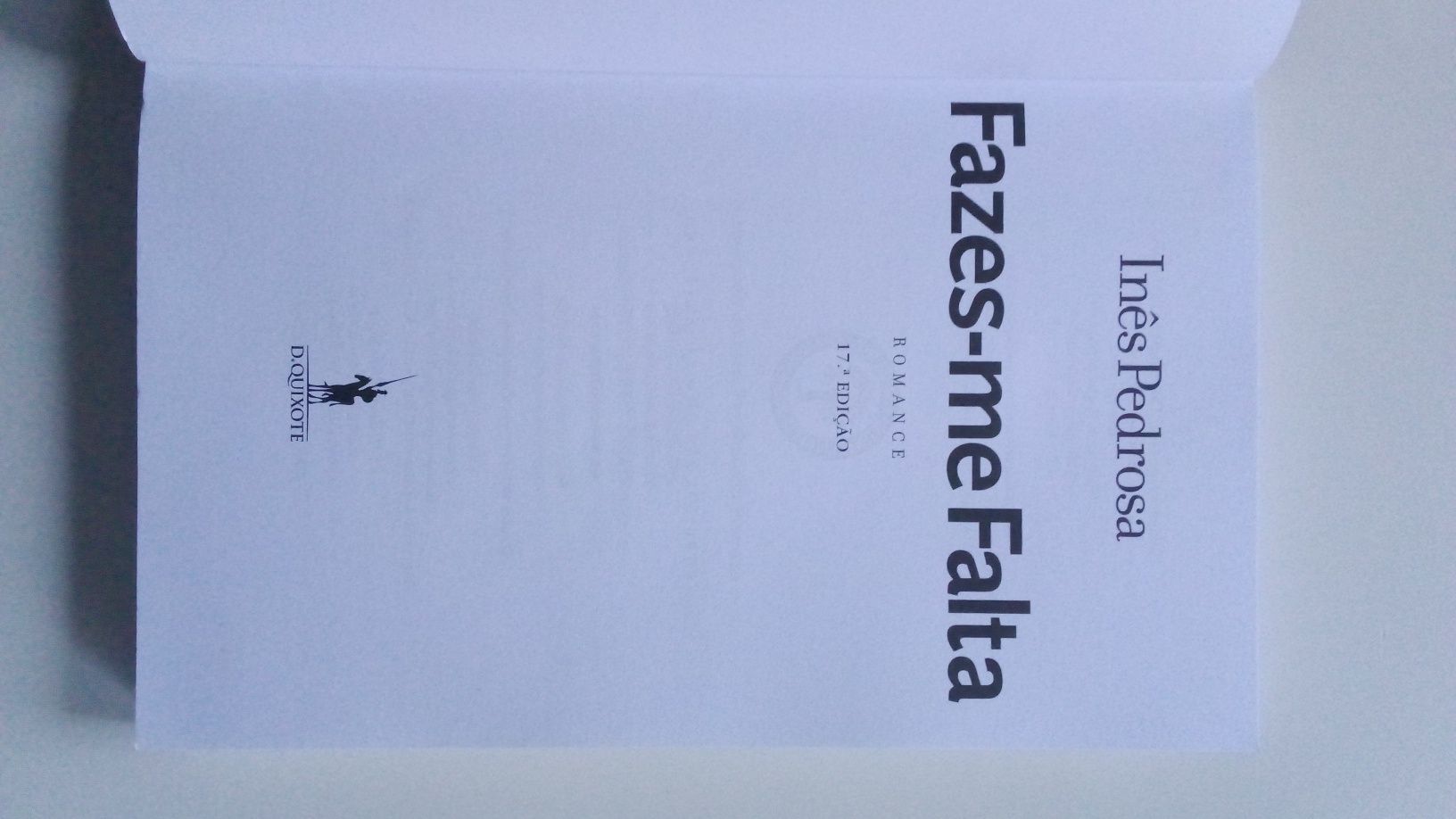 Livro "Fazes-me Falta" de Inês Pedrosa