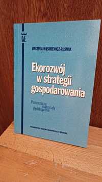 Ekorozwój w strategii gospodarowania