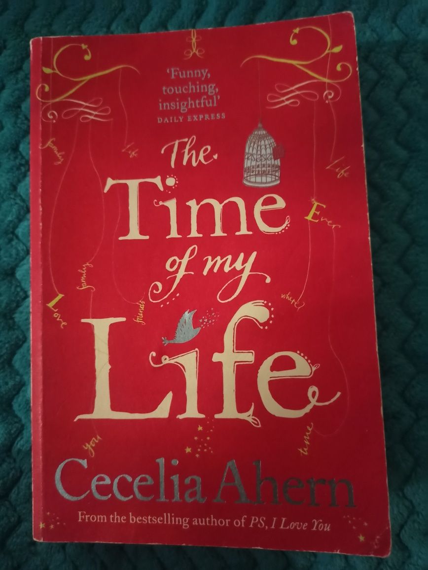"The time of my life" Cecelia Ahern