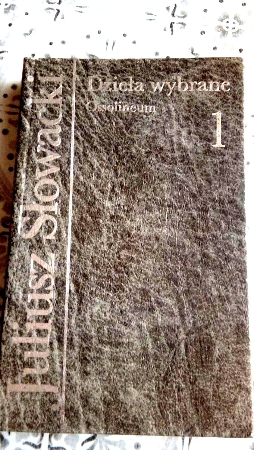 Książka Juliusz Słowacki dzieła wybrane Ossolineum