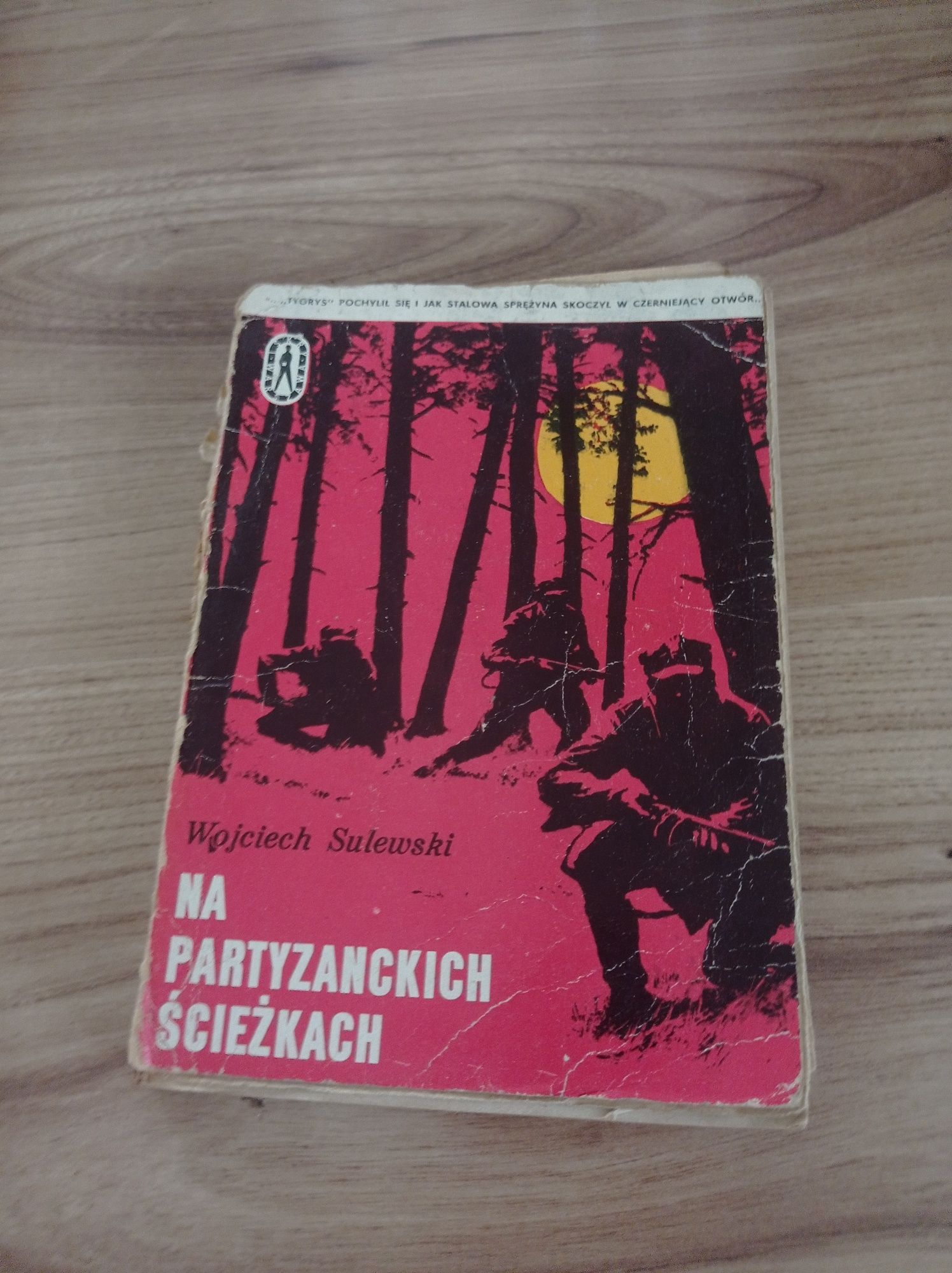 Na partyzanckich ścieżkach Wojciech Sulewski