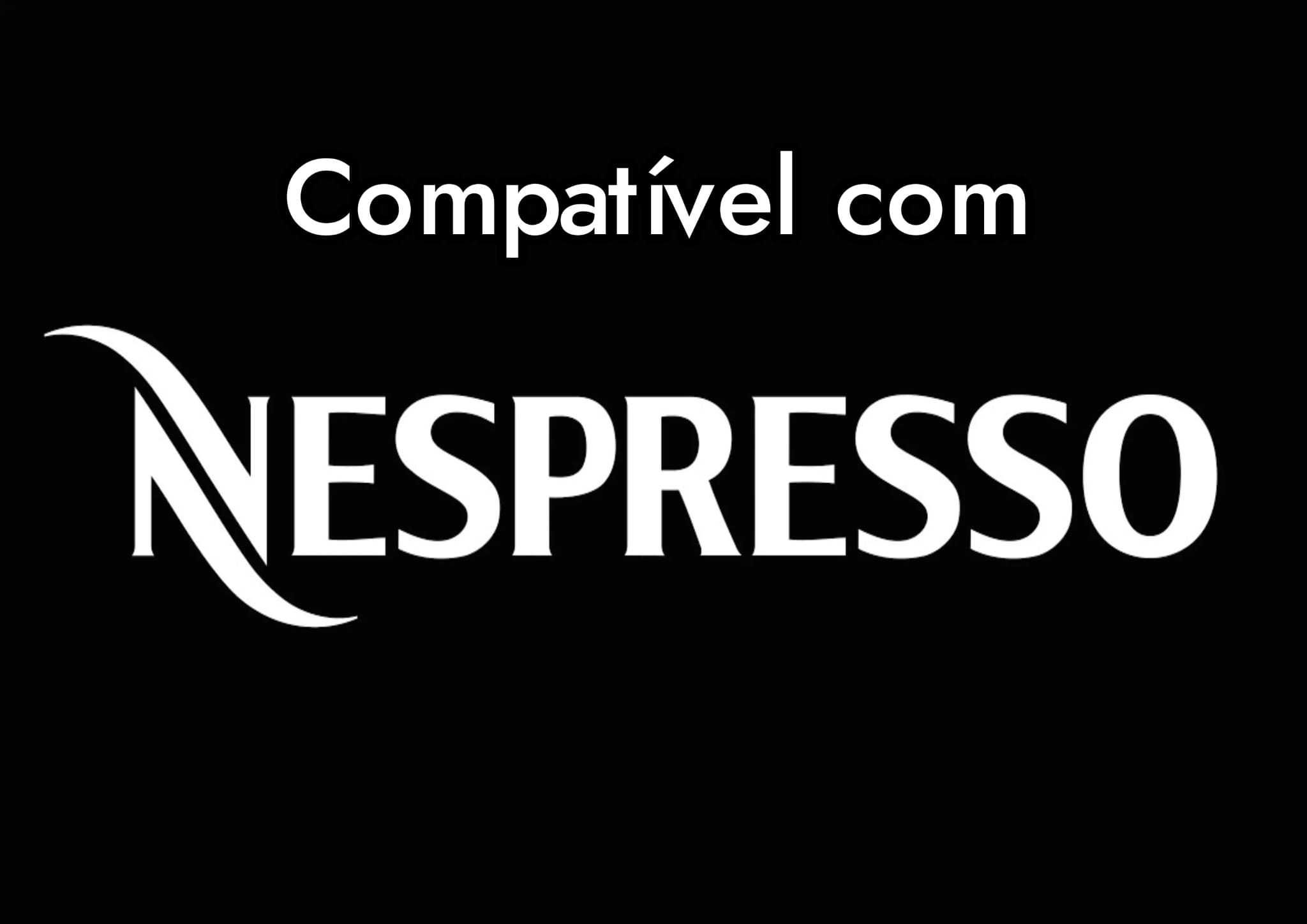 Compatíveis com Nespresso