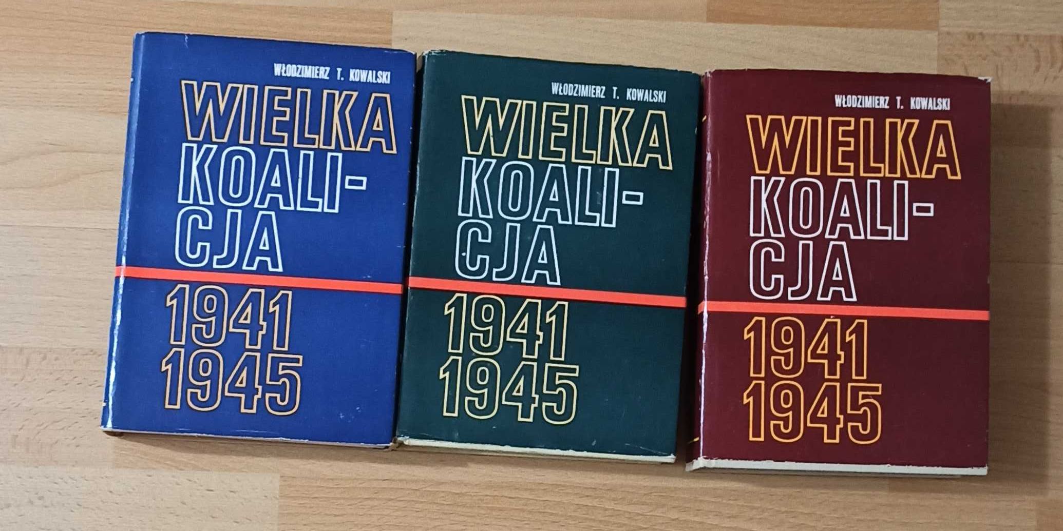 Wielka Koalicja 1941 - 1945 - 3 tomy