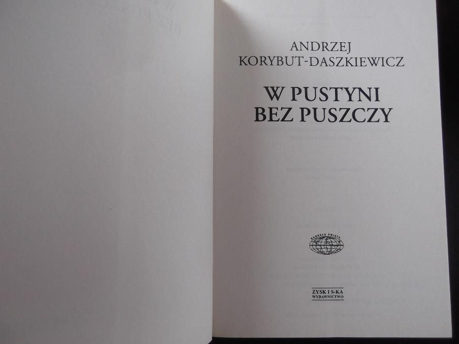 W pustyni bez puszczy Andrzej Korybut- Daszkiewicz