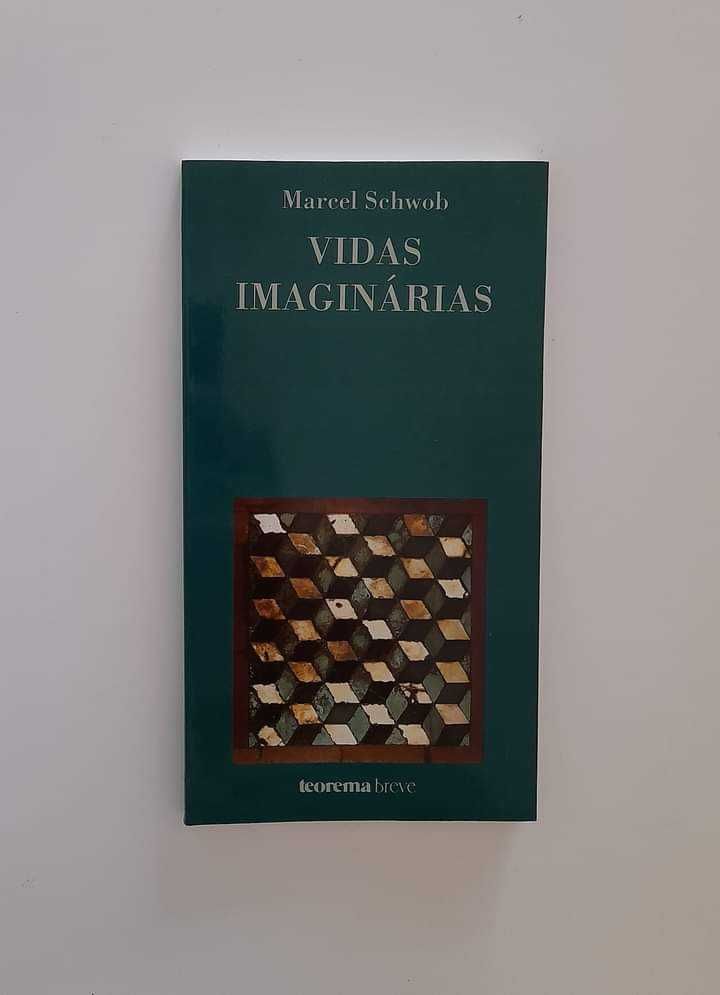 Vidas Imaginárias - Marcel Schwob