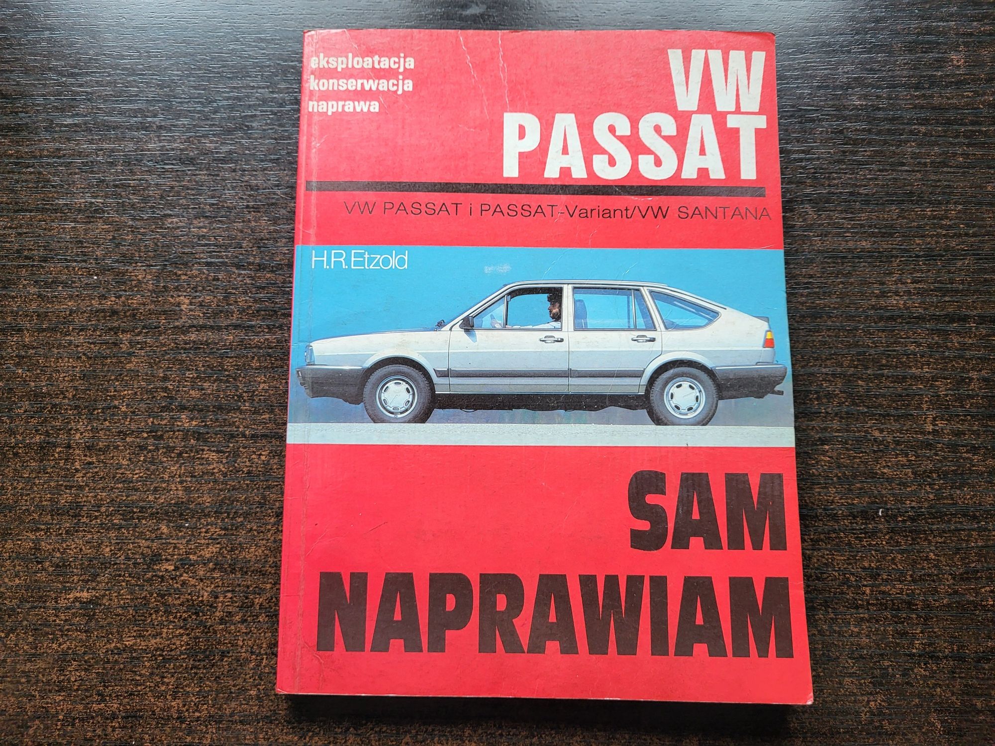 Książka Sam naprawiam Volkswagen Passat B2