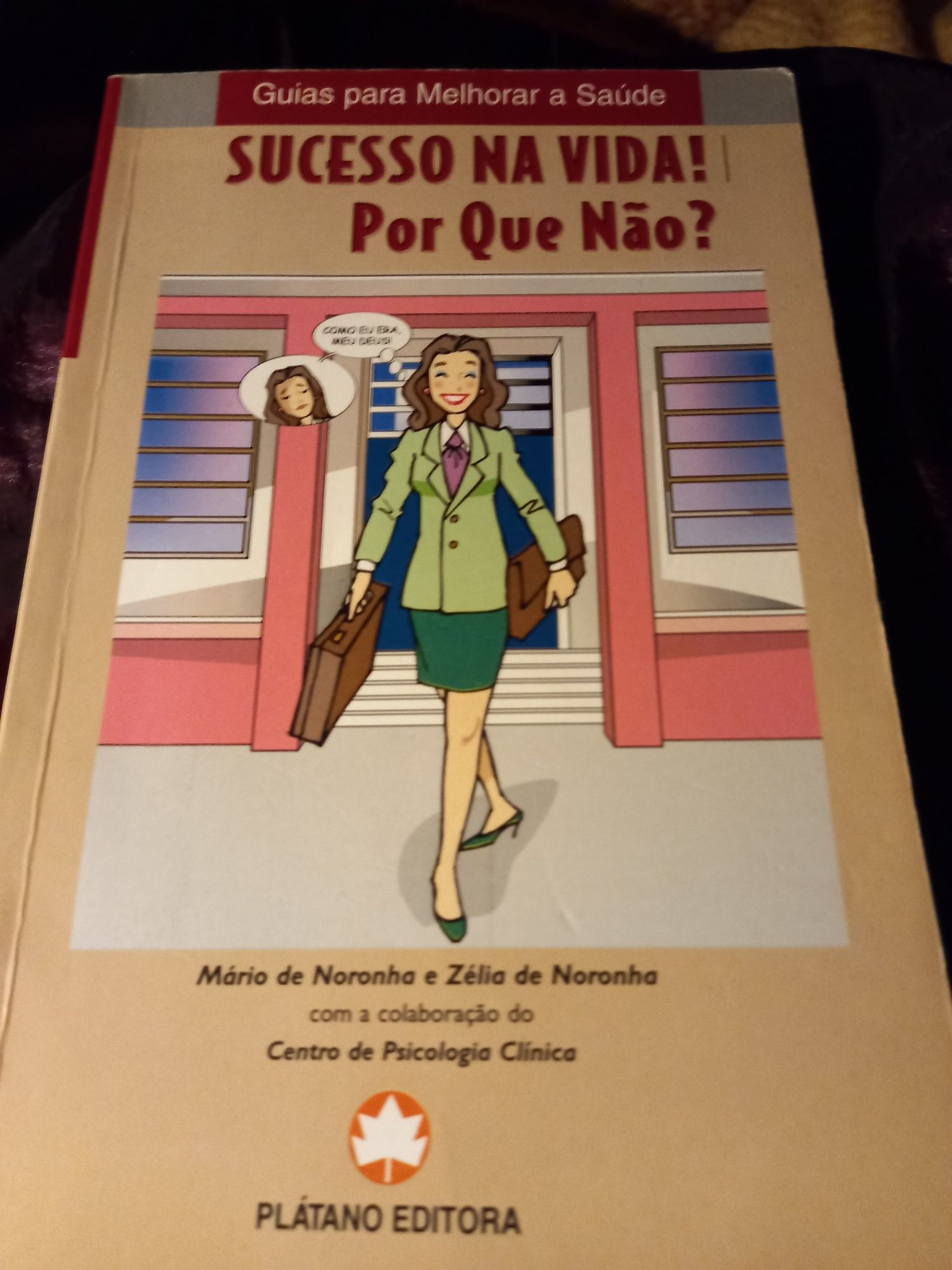 Livro  " Sucesso na Vida! Por Que Não?"