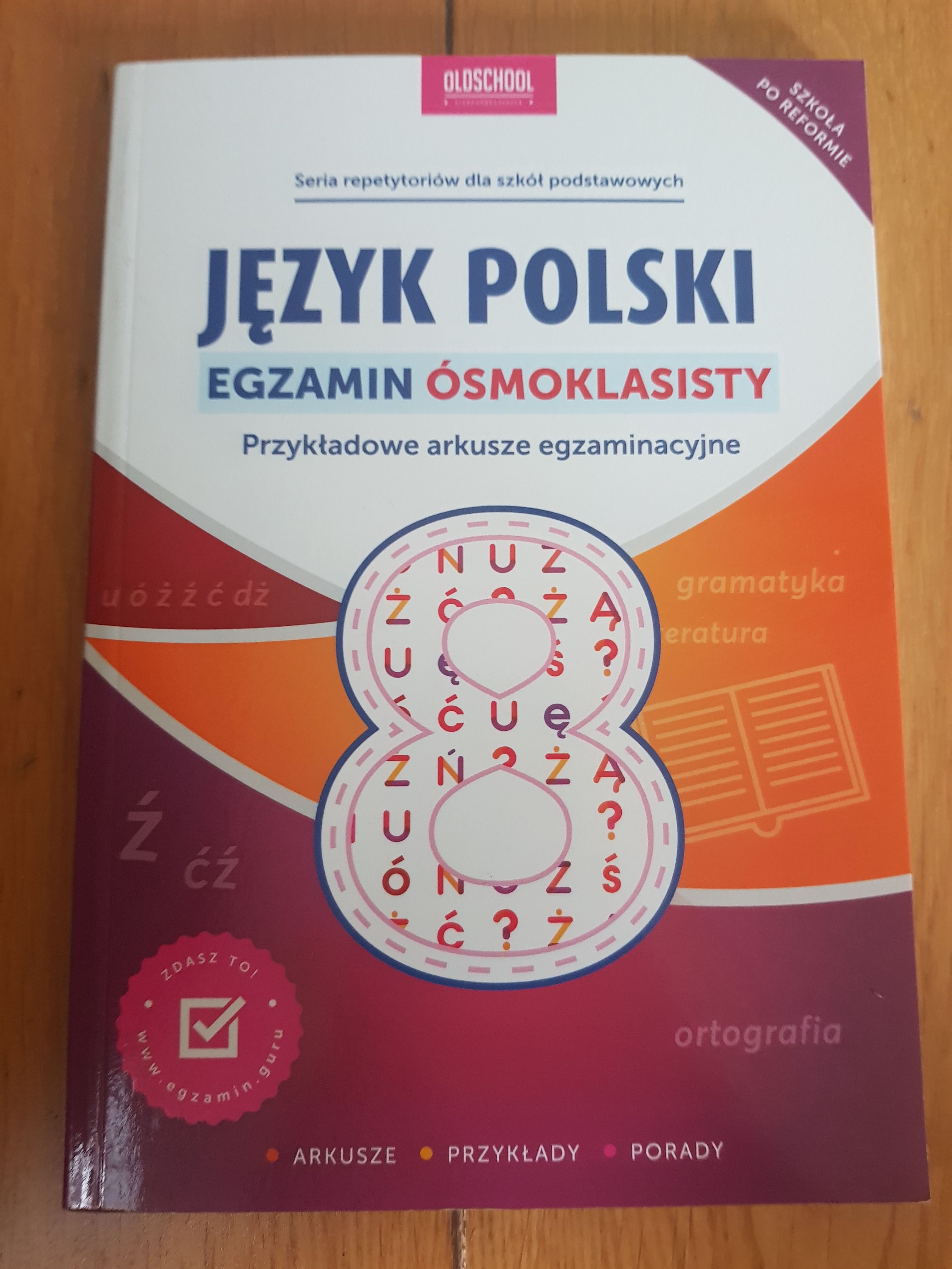 Język polski nowa książka egzamin ósmoklasisty przykładowe arkusze