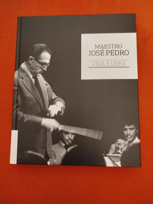 Maestro José Pedro // Vida e Obra-Livro Raro