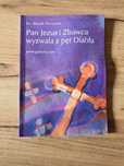 Pan Jezus i Zbawca wyzwala z pęt Diabła ks. Marek Poryzała